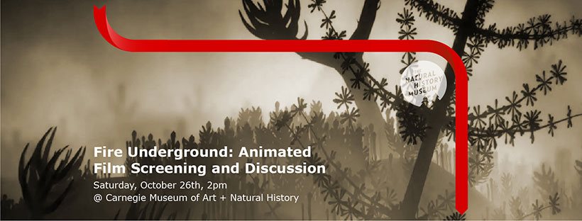 Fire Underground: Animated Screening and Discussion