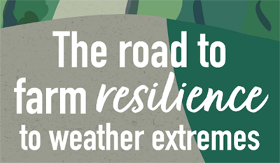 The Road to Farm resilience to Weather Extremes
